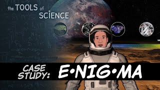 Tools Of Science Case Study Enigma