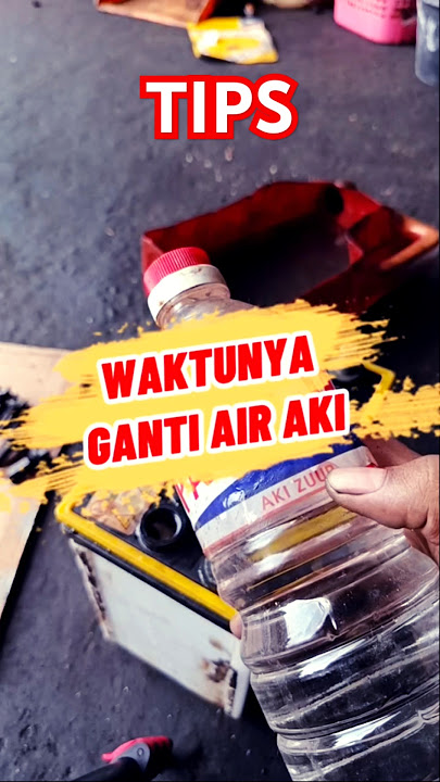 Cara Ganti Air Aki #alfamotor #tutorial