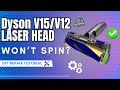 How to Repair a Dyson V12/V15 Laser Head (Full Teardown &amp; Motor Swap)”