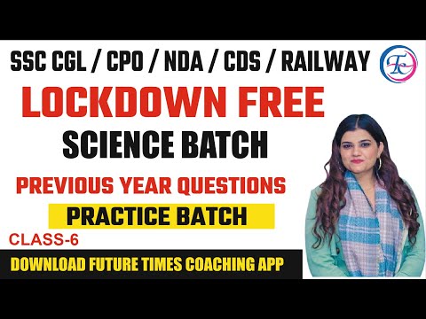 Lockdown Batch Science Live Class 6 || By:- Kajal Maam | #2020