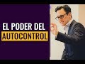 El poder del auto control / Juan Diego Gómez