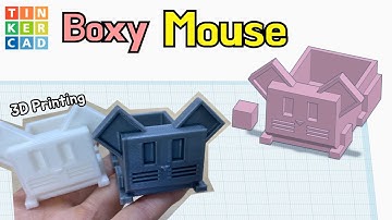 110) Boxy Mouse Box with Tinkercad + 3D printing | 3D modeling how to make