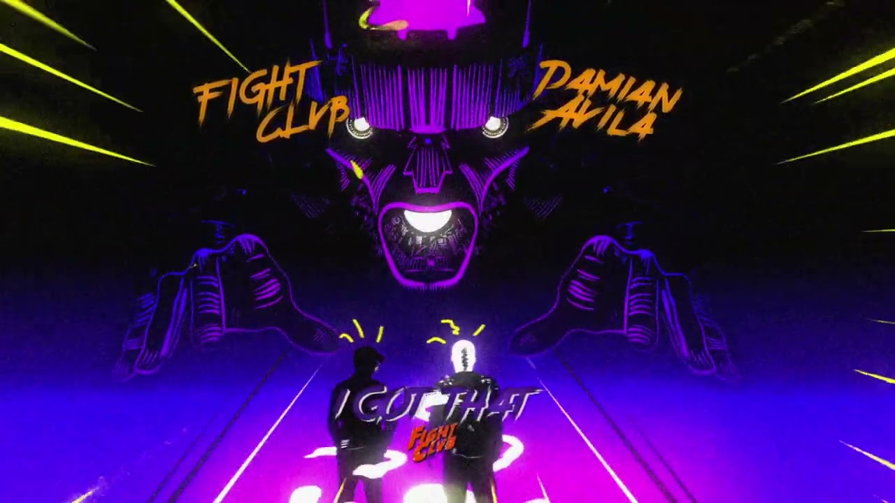 Watch Fight Clvb & Damian Avila - I Got That on YouTube Watch Fight Clvb & Damian Avila - I Got That on YouTube