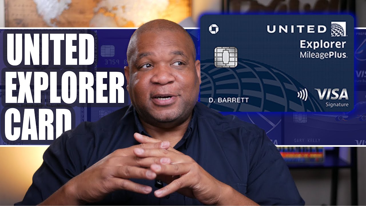United Explorer Card - Credit Card Life Hacks