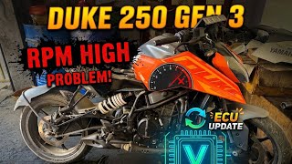 duke 250 gen 3 engine   rpm high  problem 🤬ECU update 