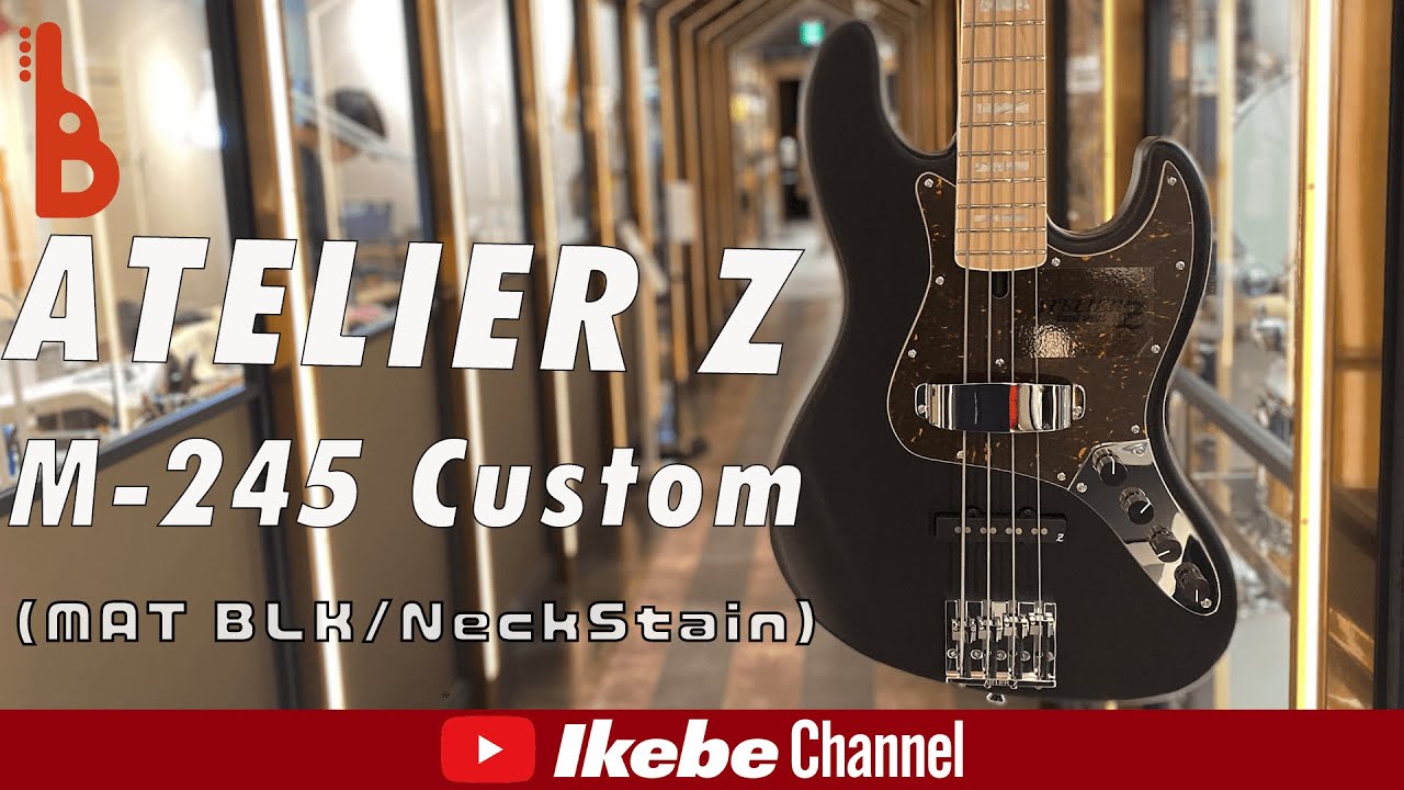 【Ikebe B-Sound Check】ATELIER Z M-245 Custom (MAT BLK/Neck Satin)【試奏動画】