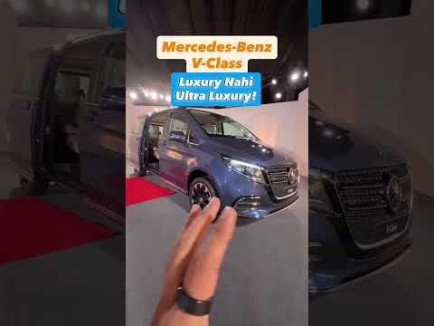 Mercedes-Benz V-Class - Ultra Luxurious MPV!