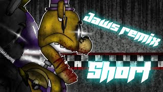 [dc2/fnaf] jaws short