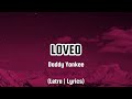 Daddy Yankee - LOVEO (Letra | Lyrics)