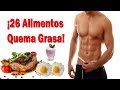 26 Alimentos Para Combatir Las Grasas!