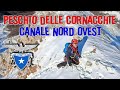 CANALE NORD OVEST - PESCHIO DELLE CORNACCHIE