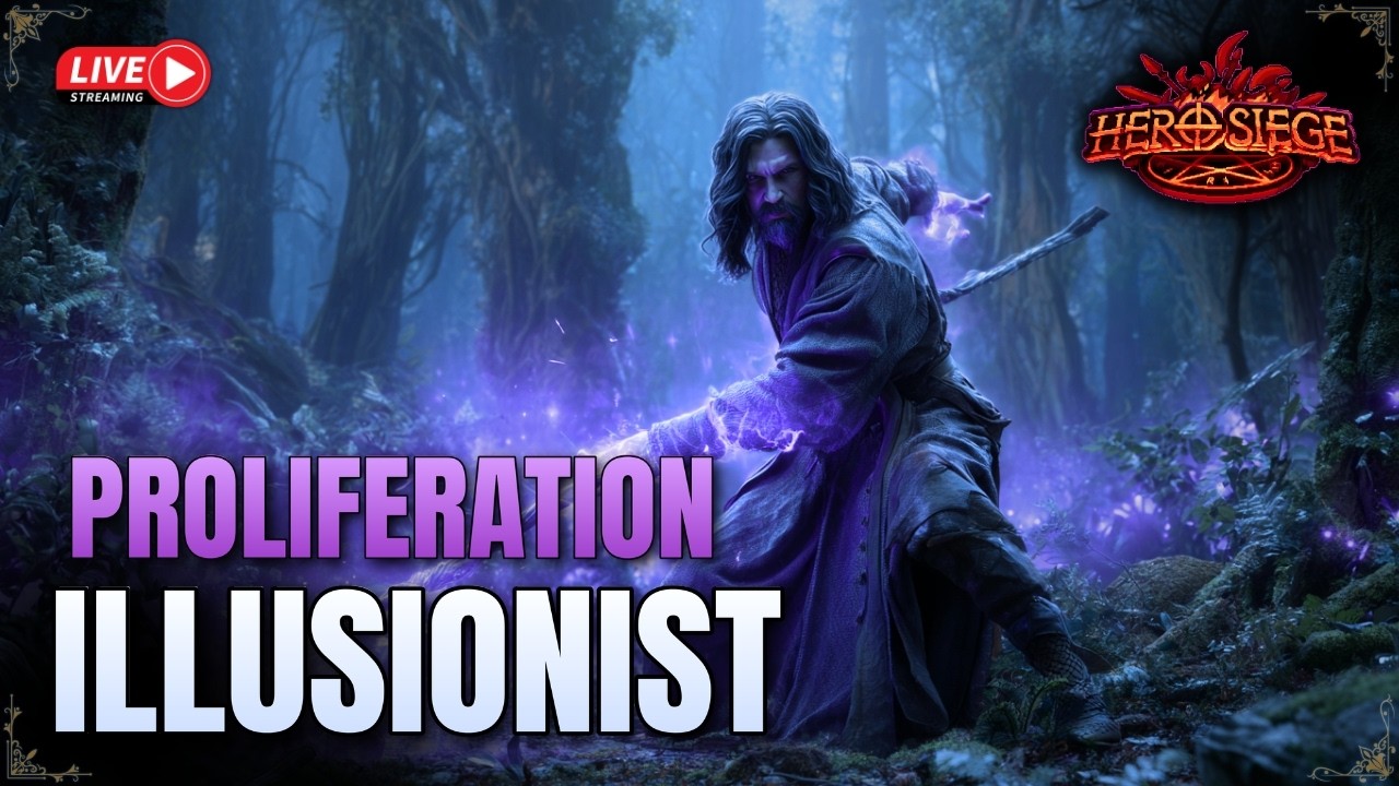 Proliferation Illusionist | New Players Welcome | Hero Siege Season 9