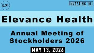 Elevance Health AGM 2026 | Adjusted EPS Guidance Raised To $26.75 Following Strong Q1 Performance