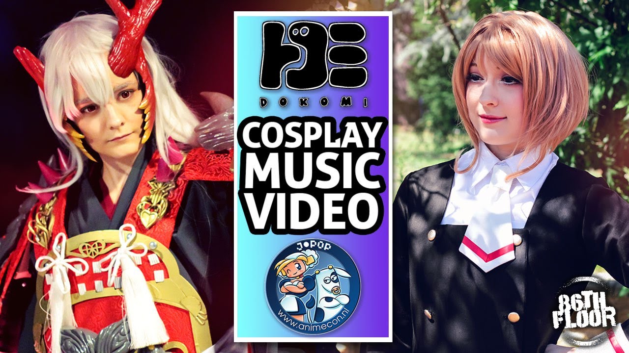 DoKomi AND AnimeCon 2019 - Cosplay Music Video