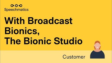 Speechmatics & Broadcast Bionics. The Bionic studio