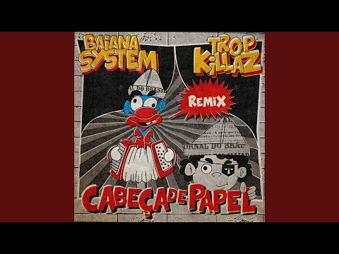 Cabeça de Papel (Remix)