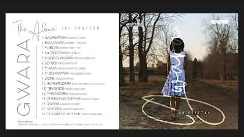 Jah Prayzah - Gone (Gwara Album Official Audio)
