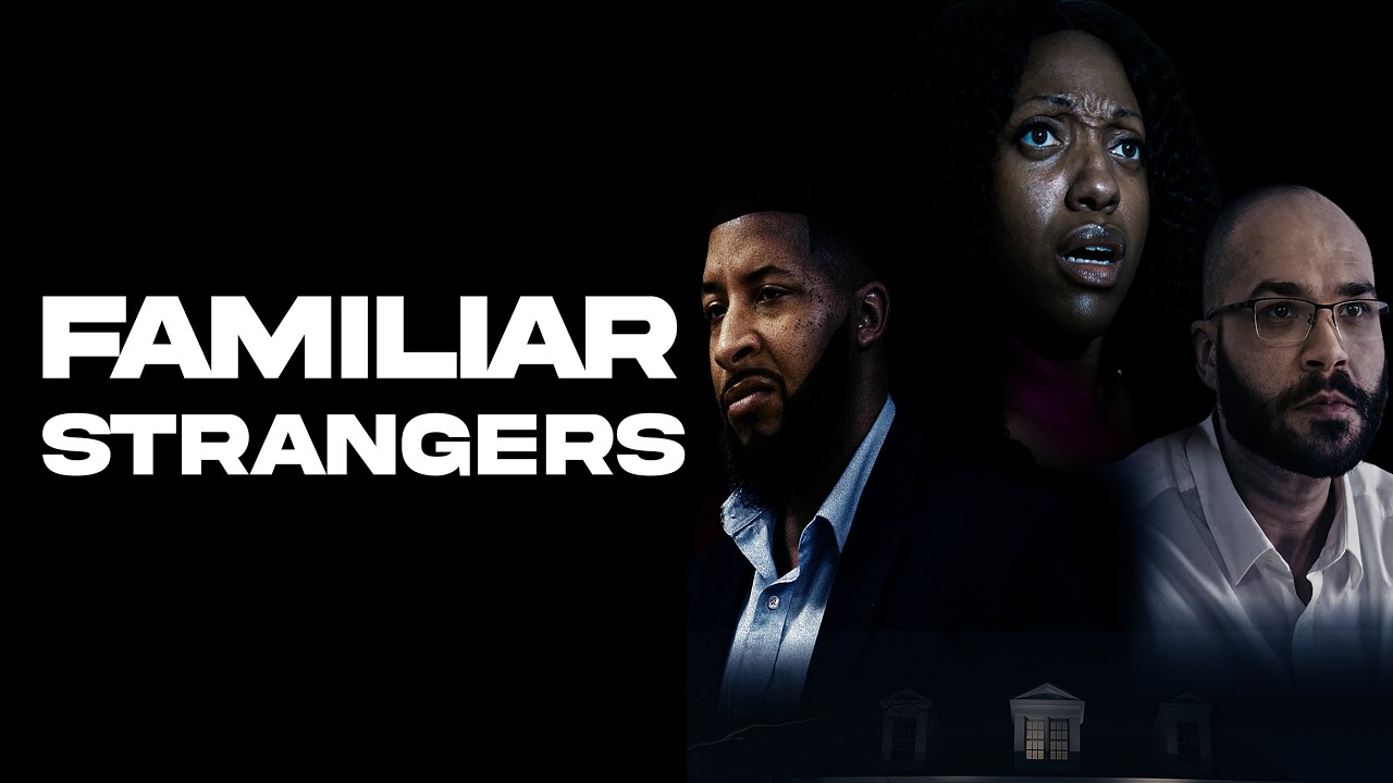 Familiar Strangers (2025) | Full Movie | Thriller