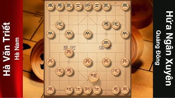 Hà Văn Triết vs Hứa Ngân Xuyên | Trận 20/11/2020 Vòng 15 Giáp Cấp Liên Tái 2020