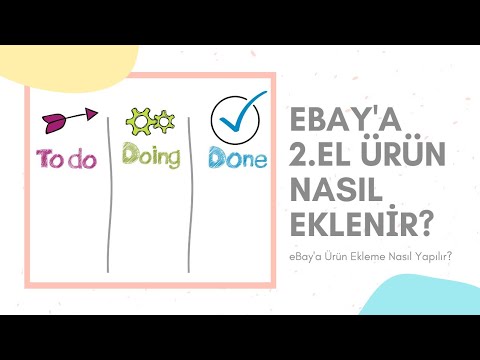 Ebay&rsquo;a 2. El Ürün Nasıl Eklenir? Ebay&rsquo;a Ürün Ekleme Nasıl Yapılır?