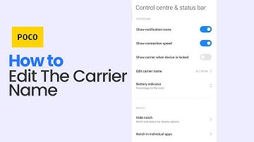 How to Edit Carrier Name Poco Mobile Phones
