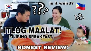 KOREAN HUSBAND TRIED ITLOG MAALAT | WILL HE LOVES IT?! 🤔| Honest review!