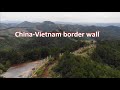 Visit the China-Vietnam Border Wall | Vietnam Village