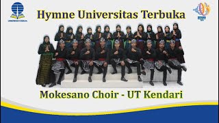 Hymne Universitas Terbuka - Mokesano Choir UT Kendari