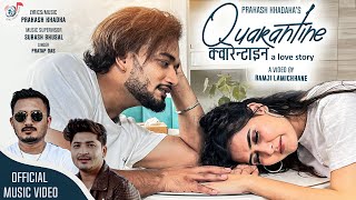 QUARANTINE - A LOVE STORY | Sudhir Shrestha | Pratap Das | Bina Raut | Prakash Khadka | Ramji |