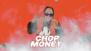 CHOP MONEY  (Official lyrics visual)