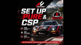 (TUTO) install PURE + CSP for Assetto Coinstall PURE + CSP  in just 5 minutes #assetto