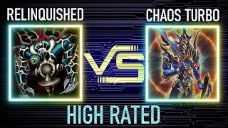Relinquished vs Chaos turbo | High Rated | Goat Format | Dueling Book