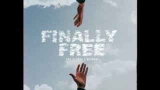 Brenno, Cru Alxndr - Finally Free