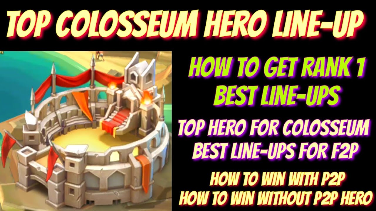 How to get Rank 01 in Colosseum in Lords Mobile | best Colosseum hero 