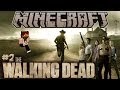MINECRAFT THE WALKING DEAD #2: Marcy Scappaa!