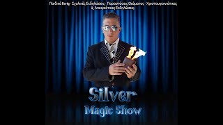Silver Magic show