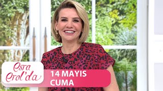 Esra Erol'da 14 Mayıs 2021 | Tek Parça