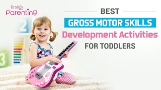 5 Best Gross Motor Skills Activities for Toddlers screenshot 2