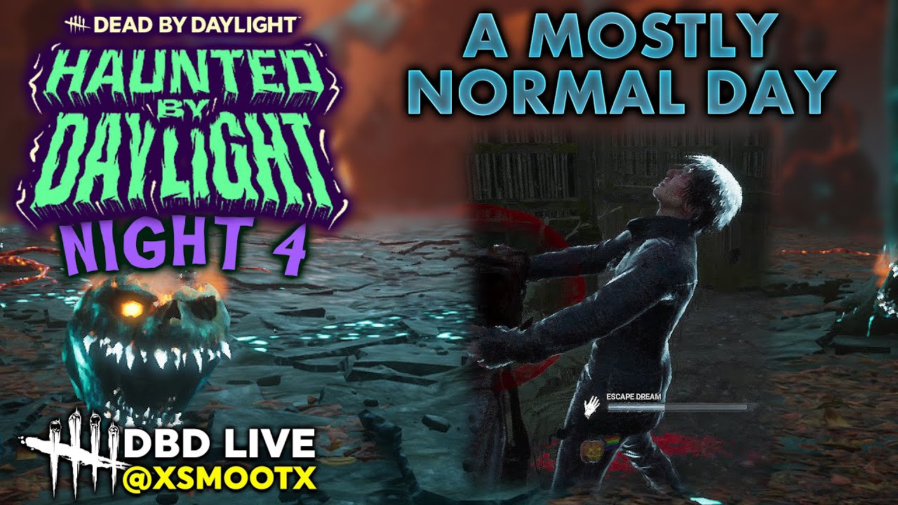 DBD - Haunted by Daylight 2025 NIGHT 4 | 10-17-2025 - YouTube