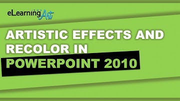 Artistic Effects and Recolor in PowerPoint 2010