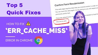 How To Fix ERR_CACHE_MISS In Google Chrome? | Error Cache Miss