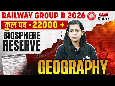 RRB Group D Geography 2026 | Biosphere Reserve in India | भारत के बायोस्फियर रिजर्व | by Krati Mam