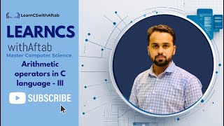 Lecture 15 | Arithmetic Operators Part 3 – Class 10 Computer