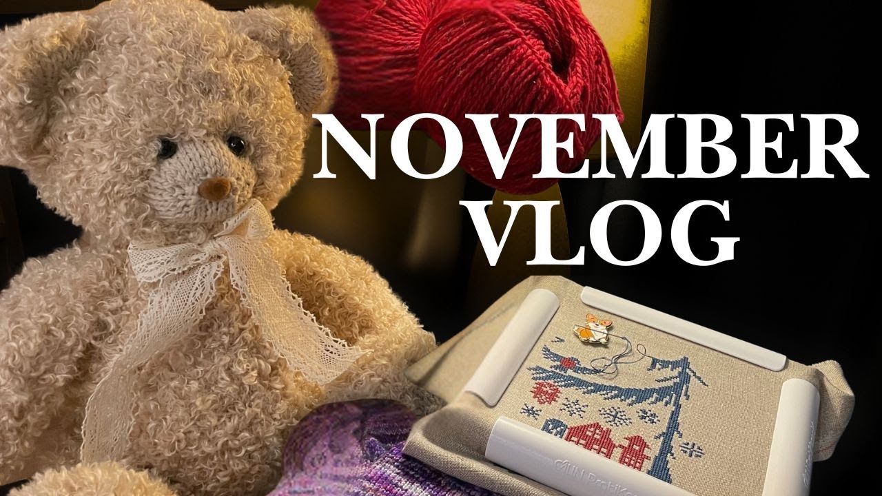 Домашній блог #4 Листопад 🍂 | вʼязання, вишивка, пошук світла. November | knitting & crosstitching