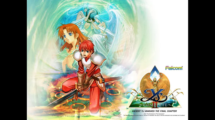 Ys II Complete (SC-88 MIDI) - To Make the End of Battle