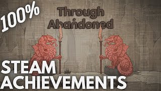 [STEAM] 100% Achievement Gameplay: Through Abandoned: The Underground City