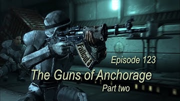 The Guns of Anchorage part two FALLOUT 3 ep123 (DLC, Crimson Dragoons) PC