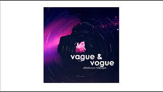 Vague Vogue Afterhours Mixtape