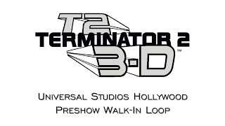 Terminator 2 3D Preshow Walk-In Music Soundtrack Universal Studios Hollywood (BEST QUALITY) 1 Hour