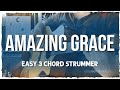 "Amazing Grace" Easy 3-Chord Guitar Tutorial + STRUMMING IN 3/4 TIME